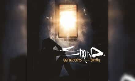 Staind releases ‘Better Days’ featuring Dorothy