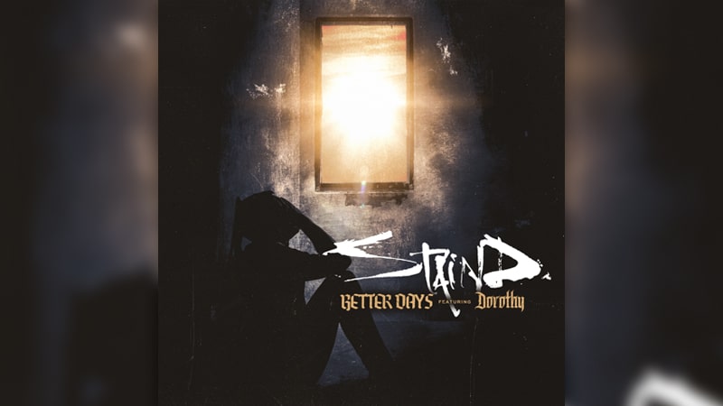 Staind releases ‘Better Days’ featuring Dorothy