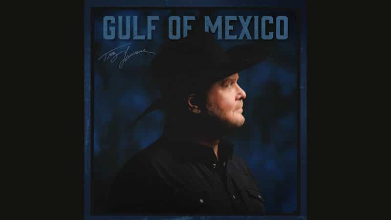 Tracy Lawrence releases ‘Gulf of Mexico’
