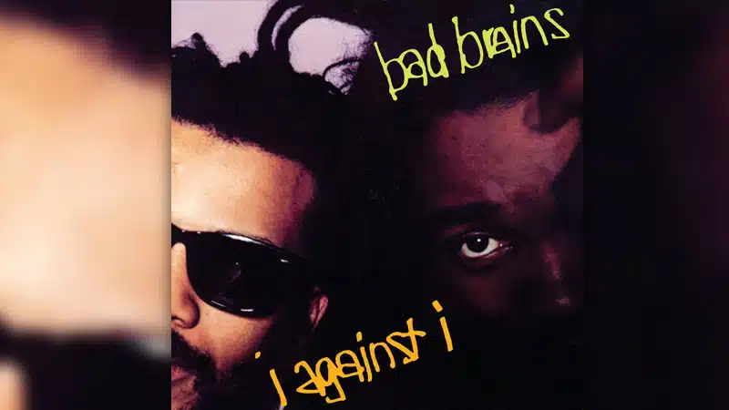Bad Brains’ ‘I Against I’ to be reissued