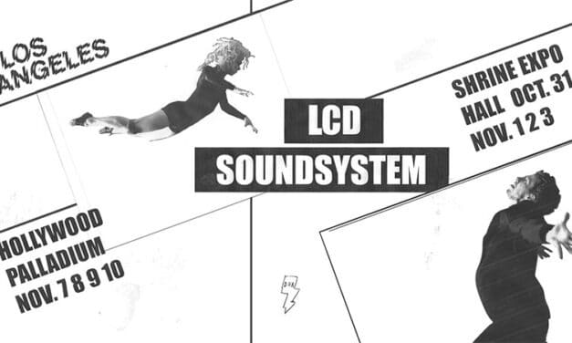 LCD Soundsystem announces 2024 Los Angeles residency
