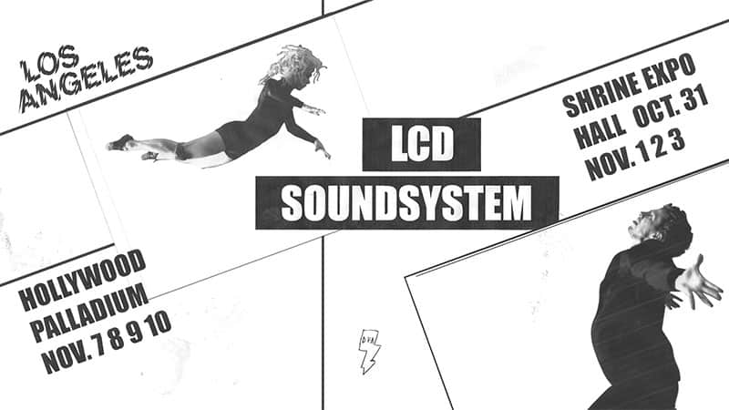 LCD Soundsystem announces 2024 Los Angeles residency