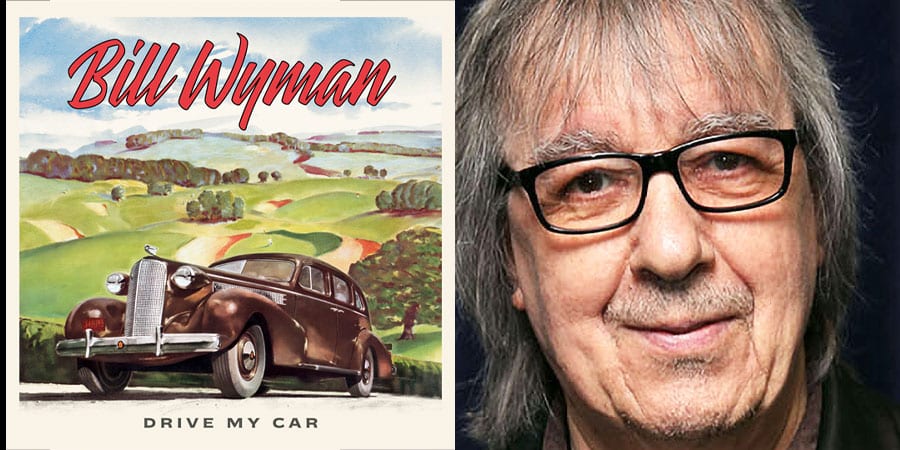Bill Wyman announces ‘Drive My Car’