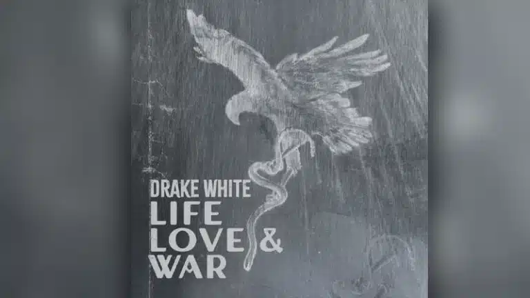 Drake White shares ‘Life, Love and War’