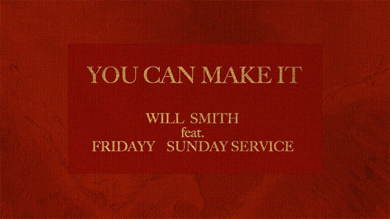 Will Smith returns with ‘You Can Make It’