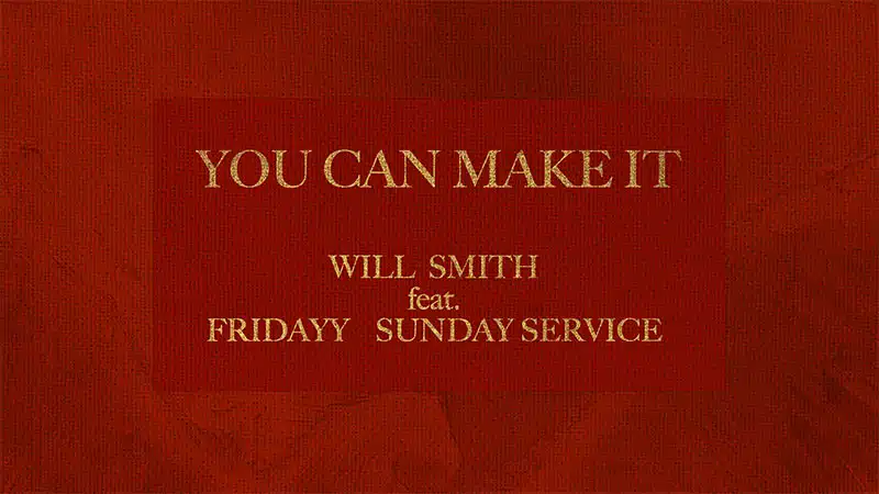 Will Smith returns with ‘You Can Make It’