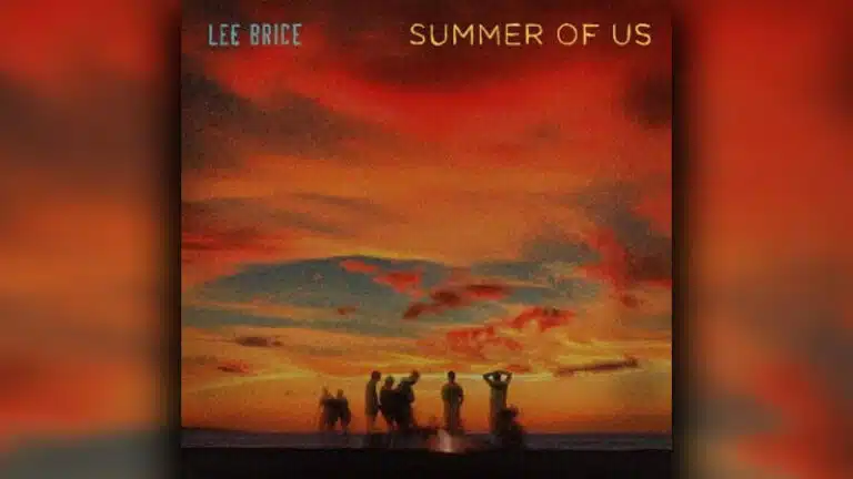 Lee Brice brings nostalgia with ‘Summer of Us’