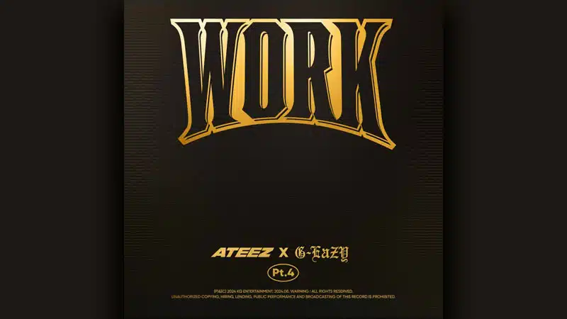 Ateez releases new version of ‘Work’ featuring G-Eazy