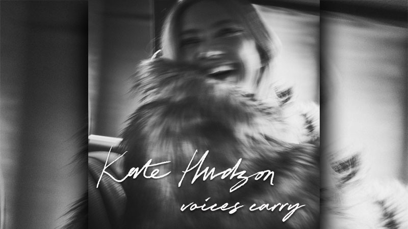Kate Hudson shares ‘Voices Carry’