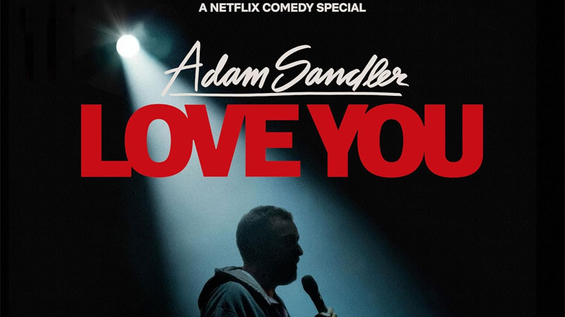 Adam Sandler releases Netflix comedy special ‘Love You’ on CD