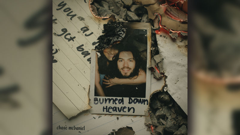 Chase McDaniel bares soul in ‘Burned Down Heaven’