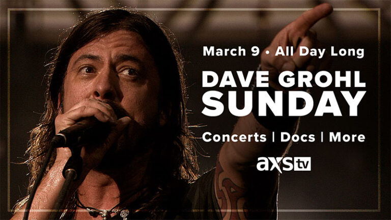 AXS TV celebrates Dave Grohl