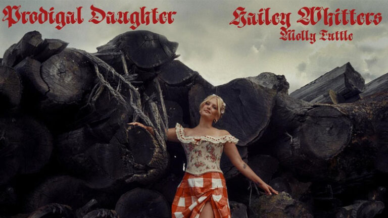 Hailey Whitters shares ‘Prodigal Daughter’ featuring Molly Tuttle