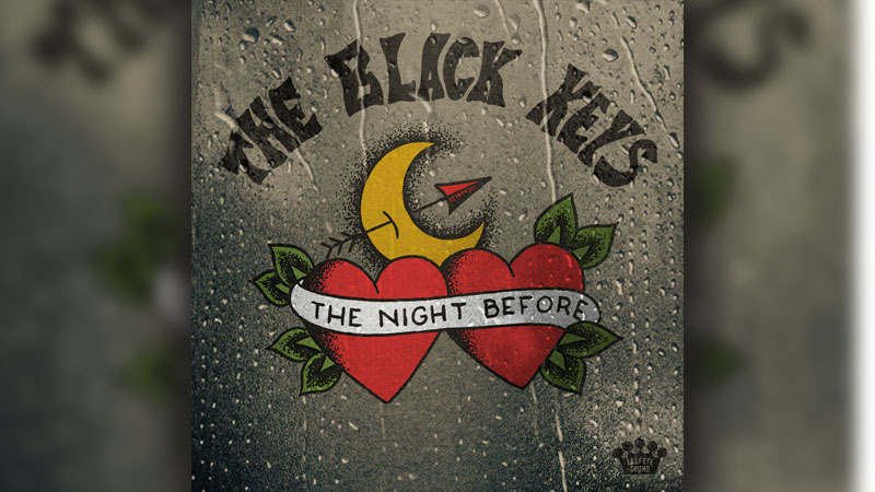 The Black Keys share ‘The Night Before’