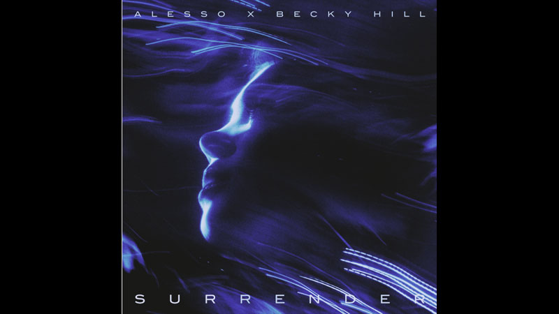 Alesso teams with Becky Hill for ‘Surrender’