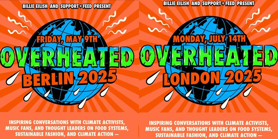 Billie Eilish, Support+Feed announce European Overheated sustainability events