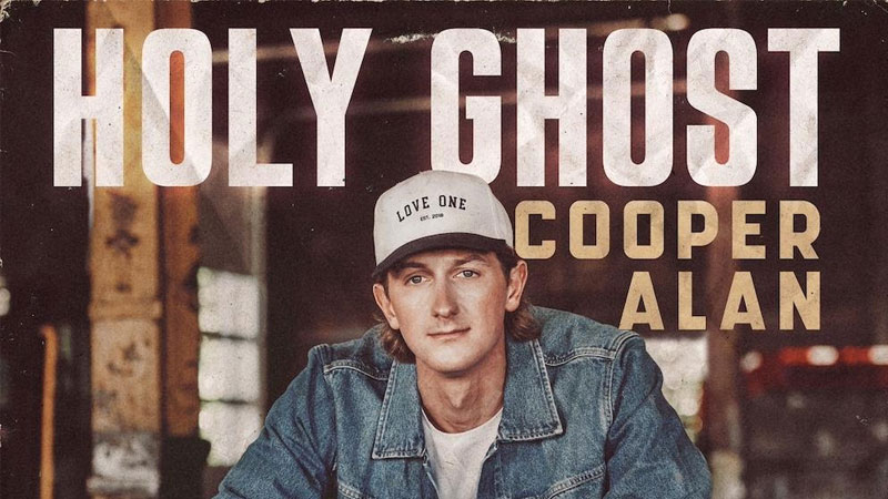 Cooper Alan releases ‘Holy Ghost’