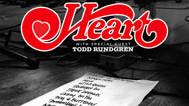 Heart announces August 2025 tour dates with Todd Rundgren