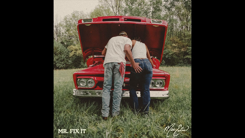 Mae Estes shares ‘Mr Fix It’ Mae Estes shares ‘Mr Fix It’