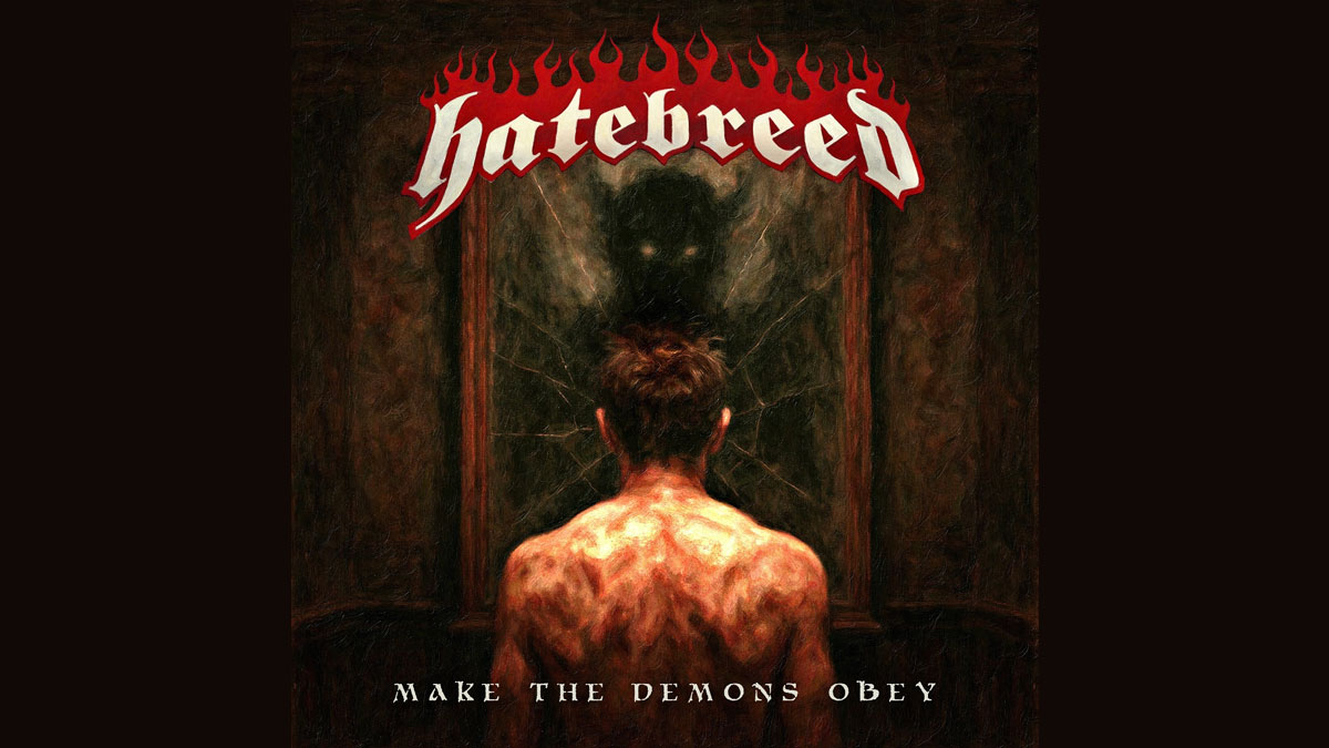 Hatebreed drops ‘Make the Demons Obey’