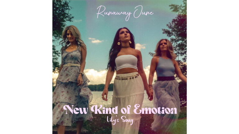 Runaway June releases ‘New Kind of Emotion (Lily’s Song)’