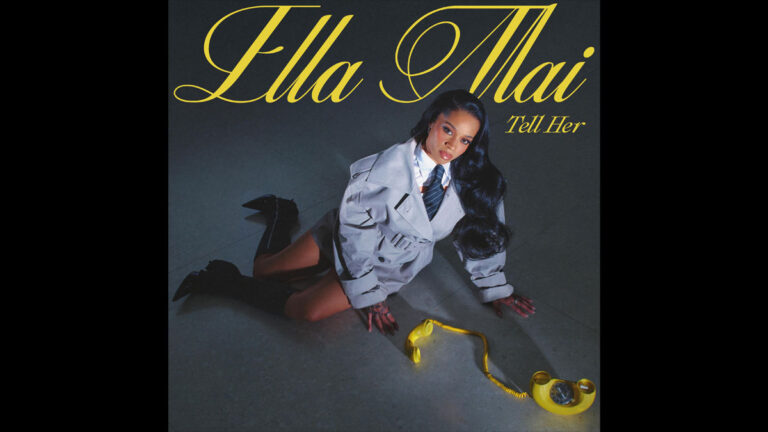 Ella Mai drops ‘Tell Her’ video