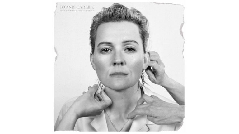 Brandi Carlile ‘Returning to Myself’ with eighth album