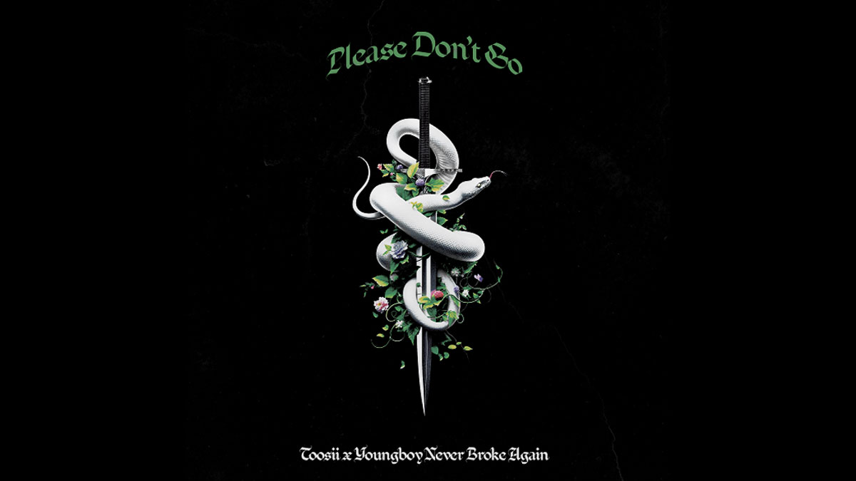 Toosii releases ‘Please Don’t Go’ with YoungBoy Never Broke Again