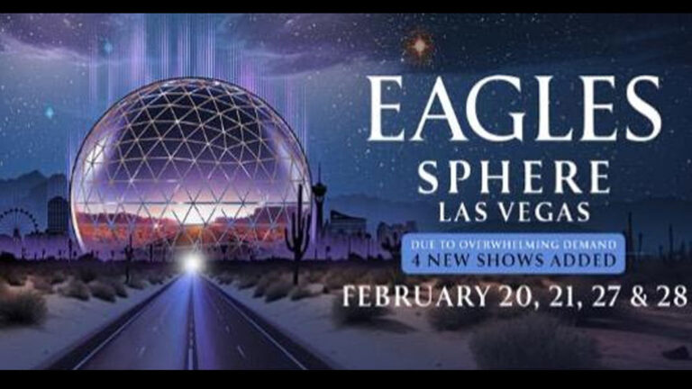 Eagles announce February 2026 Sphere Las Vegas dates