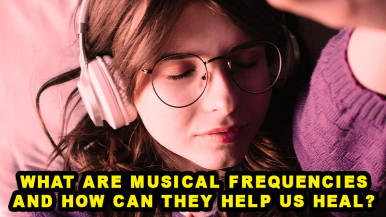 What are musical frequencies and how can they help us heal?