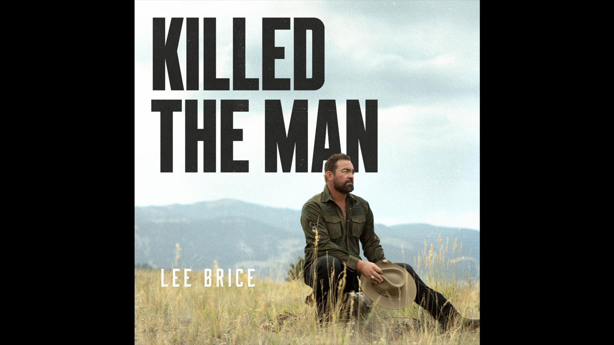 Lee Brice celebrates rebirth with ‘Killed the Man’