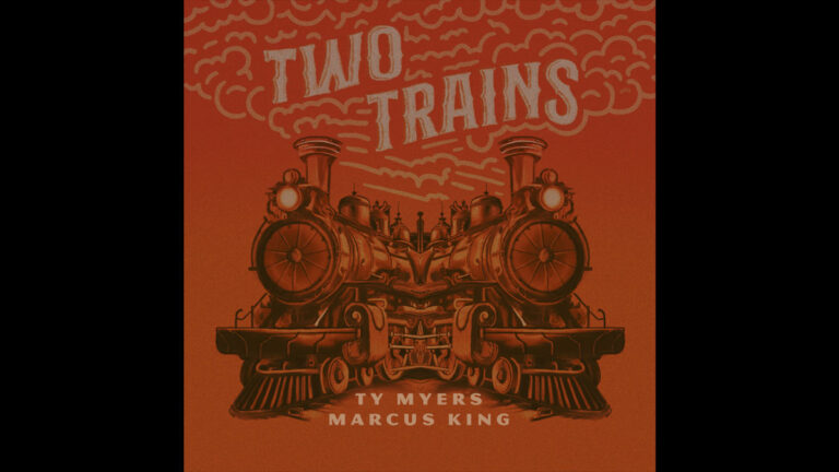 Ty Myers is full steam ahead with ‘Two Trains’ featuring Marcus King