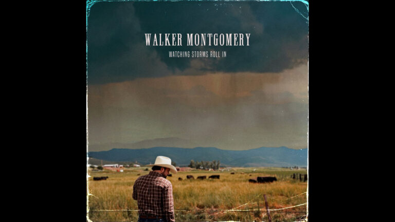 Walker Montgomery laments on ‘Watching Storms Roll In’