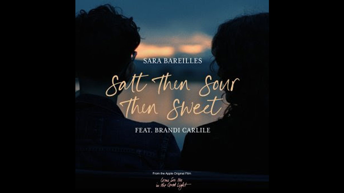 Sara Bareilles unveils ‘Salt Then Sour Then Sweet’ Sara Bareilles unveils ‘Salt Then Sour Then Sweet’