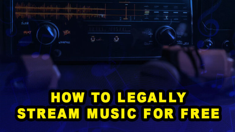 How to legally stream music for free
