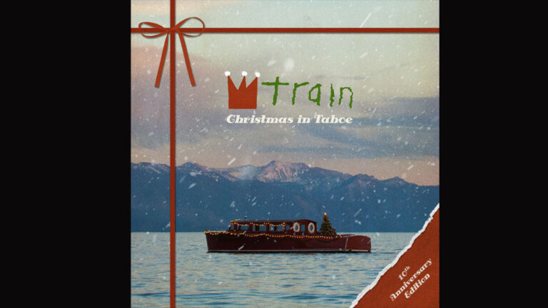Train releases ‘Christmas in Tahoe’ 10th Anniversary Edition