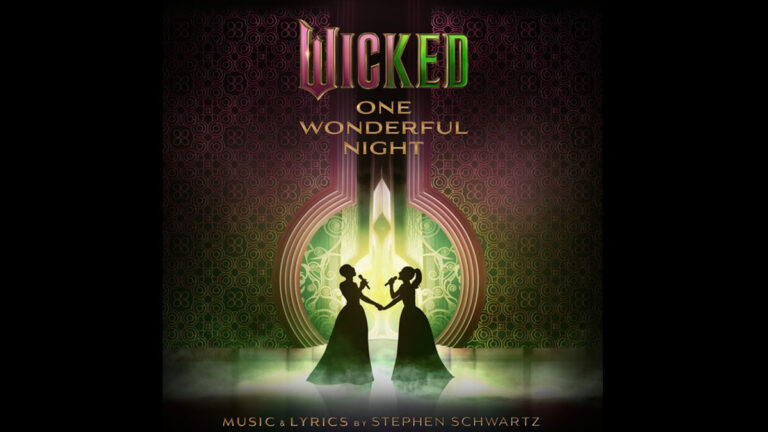 UMG releases ‘Wicked: One Wonderful Night (Live)’ soundtrack UMG releases ‘Wicked: One Wonderful Night (Live)’ soundtrack